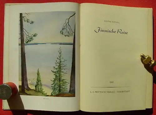 () Fluegel "Finnische Reise". Heimatbuch. Vierfarbenbilder. 1942 Wittich-Verlag, Darmstadt