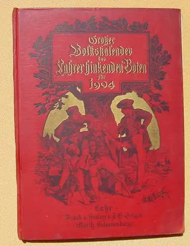 (1008435) Grosser Volkskalender des Lahrer Hinkenden Boten 1904