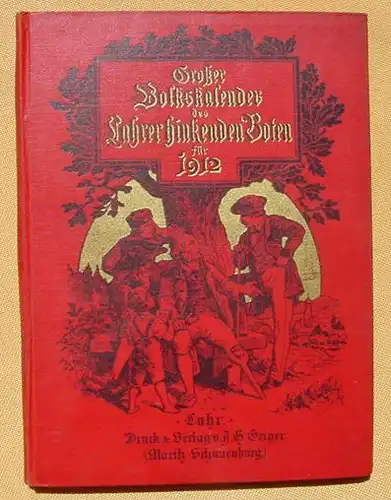 (1008439) Grosser Volkskalender des Lahrer Hinkenden Boten 1912