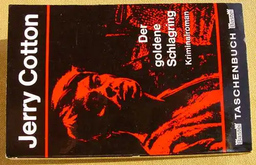 () Jerry Cotton "Der goldene Schlagring". Bastei-TB. Nr. 50 (1. Auflage 1966) Kriminalroman. Luebbe-Verlag