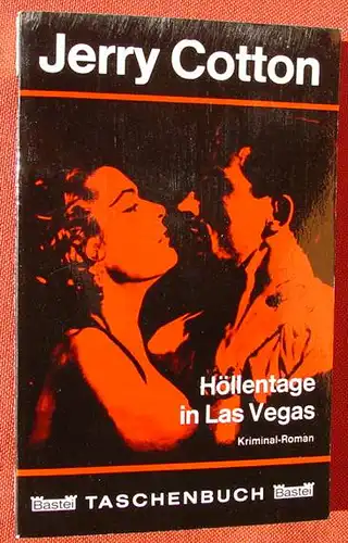 (1011996) Jerry Cotton "Hoellentage in Las Vegas". Bastei-TB. Nr. 43, Luebbe-Verlag, Bergisch Gladbach, 1. Auflage 1966