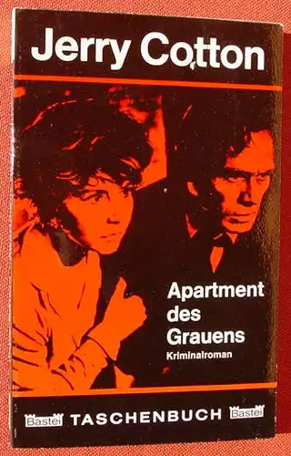 (1011997) Jerry Cotton "Apartment des Grauens". Bastei-TB. Nr. 51, Luebbe-Verlag, Bergisch Gladbach, 1. Auflage 1966