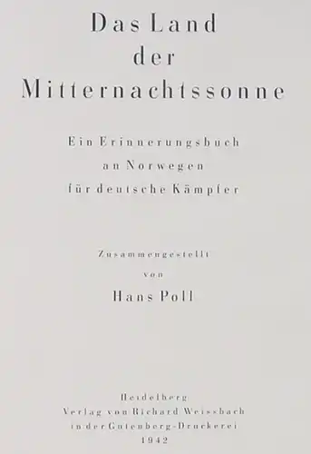(1015205) "Das Land der Mitternachtssonne" Erinnerungsbuch an Norwegen. Bildband. 1942 Weissbach, Heidelberg
