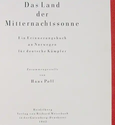 () "Das Land der Mitternachtssonne" Erinnerungsbuch an Norwegen. Bildband. 1942 Weissbach, Heidelberg