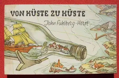 () PONY-AUSGABEN Nr. 5 'Von Kueste zu Kueste' Fuhlberg-Horst. 1948 Kindt-Verlag, Karlsruhe