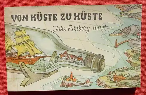 () PONY-AUSGABEN Nr. 5 'Von Kueste zu Kueste' Fuhlberg-Horst. 1948 Kindt-Verlag, Karlsruhe