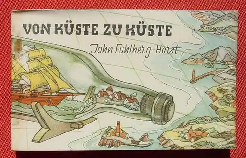 () PONY-AUSGABEN Nr. 5 'Von Kueste zu Kueste' Fuhlberg-Horst. 1948 Kindt-Verlag, Karlsruhe