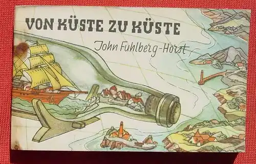 () PONY-AUSGABEN Nr. 5 'Von Kueste zu Kueste' Fuhlberg-Horst. 1948 Kindt-Verlag, Karlsruhe