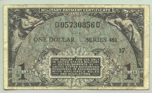 () 1 Dollar. Military Payment Certificate. Series 481 No. 17