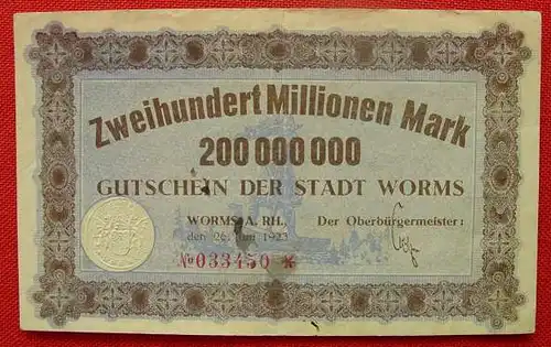 (1017048) Worms am Rhein. Gutschein ueber 200 Millionen Mark vom 26. Juni 1923 # Notgeld