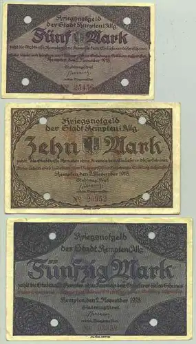 () 3 Kriegsnotgeld-Scheine Kempten, 2. Nov. 1918. Mark 5,- 10,- und 50,- # Geldschein, Gutschein, Notgeld