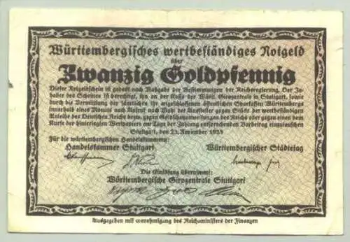 Neu : Versandkosten ab Euro 1,25 () Stuttgart. Württembergisches wertbeständiges Notgeld 20 Goldpfennig vom 23. Nov. 1923. Ausgegeben von der Handelskammer Stuttgart und Württembergischer Städtetag.  Ausgegeben mit Genehmigung des...