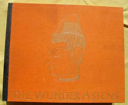 Huerlimann 'Die Wunder Asiens' Berlin 1931 ()