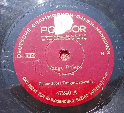 (3001034) Tango-Orchester Oskar Joost. Tango Bolero. Polydor. Alte Schellack-Schallplatte. Siehe bitte Beschreibung u. Bilder