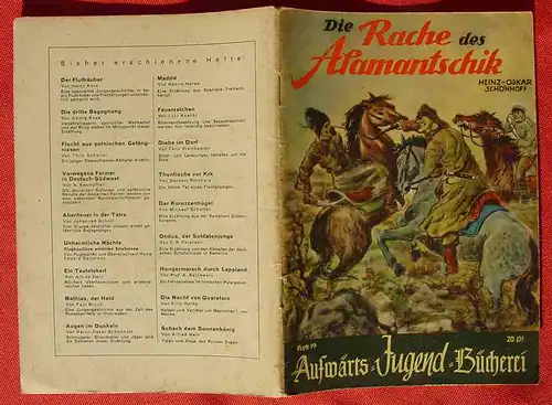 () Aufwärts-Jugend-Bücherei, Heft Nr. 19 "Die Rache des Alamantschik" Von Schönhoff, siehe bitte Beschreibung u. Bilder