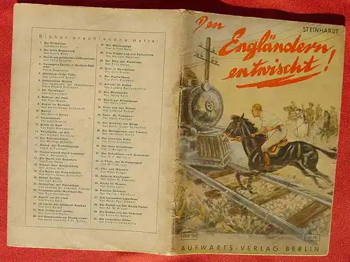 (1047435) Aufwärts-Jugend-Bücherei, Heft Nr. 53 "Den Engländern entwischt !" Von Steinhardt. Siehe bitte Beschreibung u. Bilder