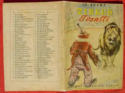 (1047439) Aufwärts-Jugend-Bücherei, Heft Nr. 63 "Zirkus Tosalli" Von Ch. Zucht. Siehe bitte Beschreibung u. Bilder