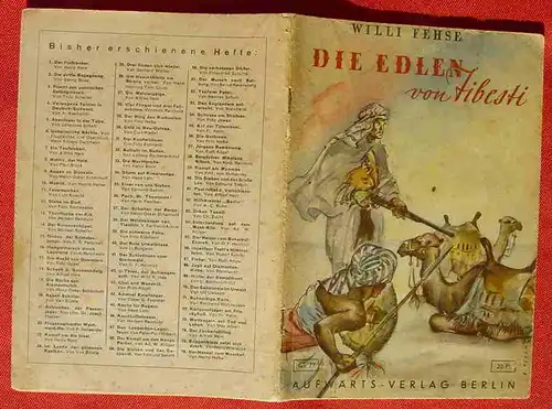 () Aufwärts-Jugend-Bücherei, Heft Nr. 77 "Die Edlen von Tibesti" Von Willi Fehse. # Gustav Nachtigal 1869. Siehe bitte Beschreibung u. Bilder