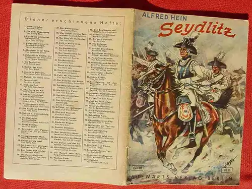 (1047445) Aufwärts-Jugend-Bücherei, Heft Nr. 81 "Seydlitz" Reiter für Friedrichs Ehre. Von Alfred Hein. Siehe bitte Beschreibung u. Bilder