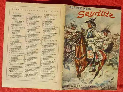 () Aufwärts-Jugend-Bücherei, Heft Nr. 81 "Seydlitz" Reiter für Friedrichs Ehre. Von Alfred Hein. Siehe bitte Beschreibung u. Bilder