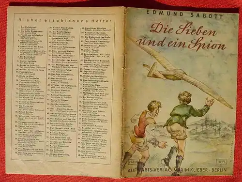 (1047448) Aufwärts-Jugend-Bücherei, Heft Nr. 89 "Die Sieben und ein Spion" Edmund Sabott. Siehe bitte Beschreibung u. Bilder