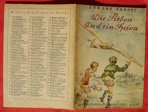 () Aufwärts-Jugend-Bücherei, Heft Nr. 89 "Die Sieben und ein Spion" Edmund Sabott. Siehe bitte Beschreibung u. Bilder