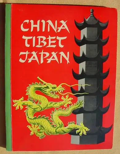 (1047574) "China - Tibet - Japan". Sanella-Sammelbilder-Album. Margarine-Union, Hamburg. Komplett !