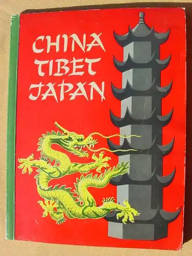 () "China - Tibet - Japan". Sanella-Sammelbilder-Album. Margarine-Union, Hamburg. Komplett !