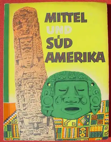 (1042407) "Mittel- und Sued-Amerika". 1952 Sanella. Margarine-Album. Komplett !