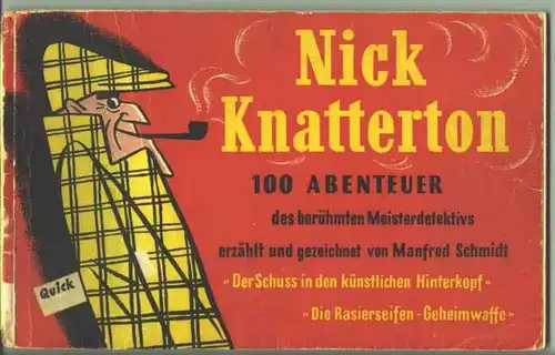 () Nick Knatterton-Comic-Album 1952 / Band 1. Erzählt und gezeichnet von Manfred Schmidt. Verlag Martens, Muenchen 1952