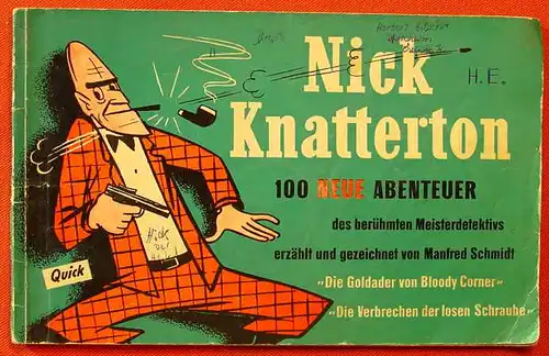 () Manfred Schmidt. Nick Knatterton, Band 2. Verlag Martens, Muenchen 1953