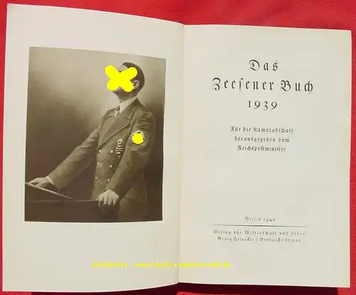 () "Das Zeesener Buch 1939". 376 Seiten, vom Reichs-Postminister. Berlin 1940