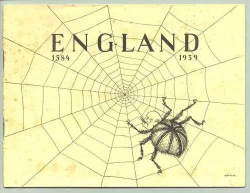 (2001098) "England 1584-1939". Hetz-Propagandaheft gegen England. Drittes Reich # Zeitgeschichte