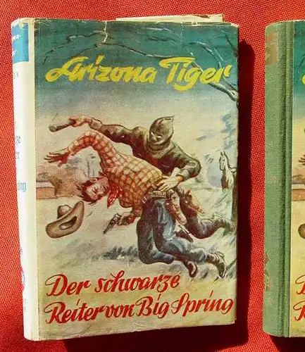 (2002800) Arizona Tiger, Band 1. Oscar Herbert Breucker. Wildwest-Abenteuer. 1951 Schaefer, Kaiserslautern