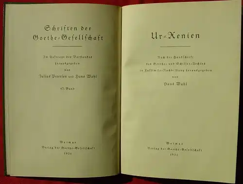 () "Ur-Xenien" Schriften der Goethe-Gesellschaft, Band 47. Weimar 1934. Sehr guter Zustand