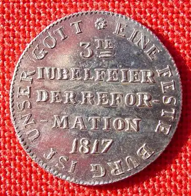 (1021042) Dritte Jubelfeier der Reformation. Freie Stadt Frankfurt. Silbermedaille von 1817. Original ! Gewicht 5 Gramm, Durchmesser ca. 25 mm. Geriffelter Rand. Sehr gute Erhaltung - siehe bitte Bilder. (intern 1021042)