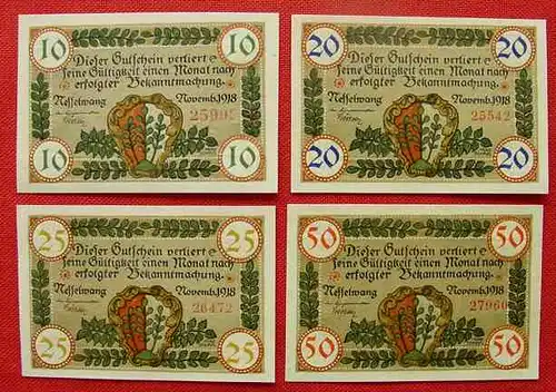 () Nesselwang.  10 / 20 / 25 / 50 Pfennig. Vier Geldscheine vom Nov. 1918