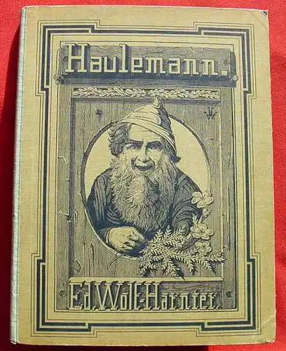 Haulemann 'Was Wald u. ...' 1909 (2002492)
