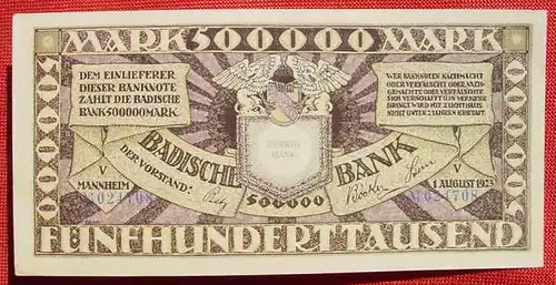 (1045114) Badische Bank Mannheim. 500 Tausend Mark vom 1. August 1923. Sehr gut erhalten ! Siehe Originalbilder