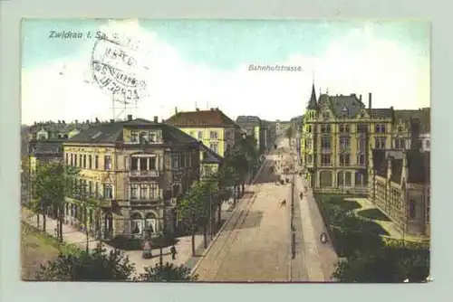 (intern : 08056-011) Ansichtskarte "Zwickau i. Sa.". Bahnhofstrasse. Beschrieben u. postalisch gelaufen mit Marke u. Stempel v. 1910