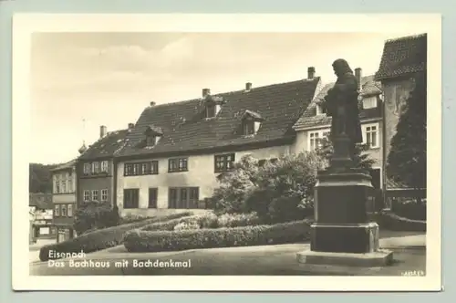 Eisenach um 1935 ? (intern : ) Huebsche Foto-Ansichtskarte 'Das Bachhaus mit Bachdenkmal'