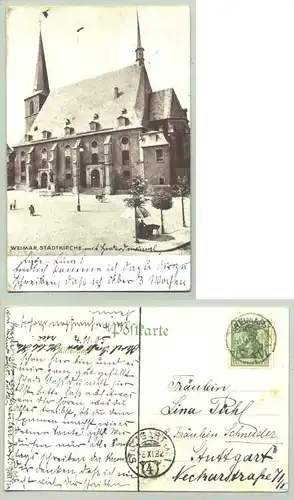 Weimar 1905 (intern : )  Ansichtskarte. PLZ-Bereich pauschal 99423. Postalisch gelaufen 1905