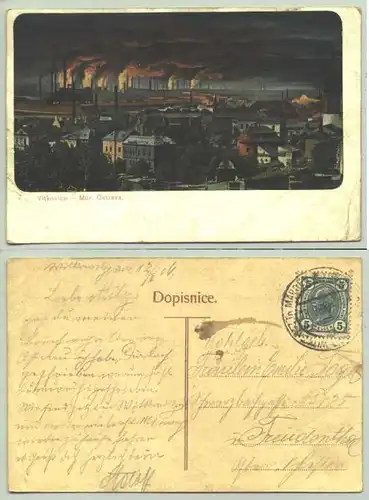 Ostrava () Stark gebrauchte, alte Ansichtskarte. Vitkovice - Mor. Ostrava. Heute : Tschechische Republik ? Postalisch gelaufen 1906