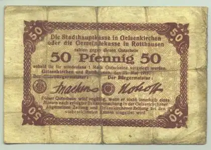 () Geldschein / Notgeld / Gutschein v. Gelsenkirchen u. Rotthausen 1917. Sehr starke Umlaufspuren. Fuer Heimatsammler = PLZ-Bereich : 45879