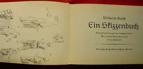 () Wilhelm Busch "Ein Skizzenbuch"Querformat, ca. 22 x 14 cm. Deutsche Buchgem. Berlin 1940