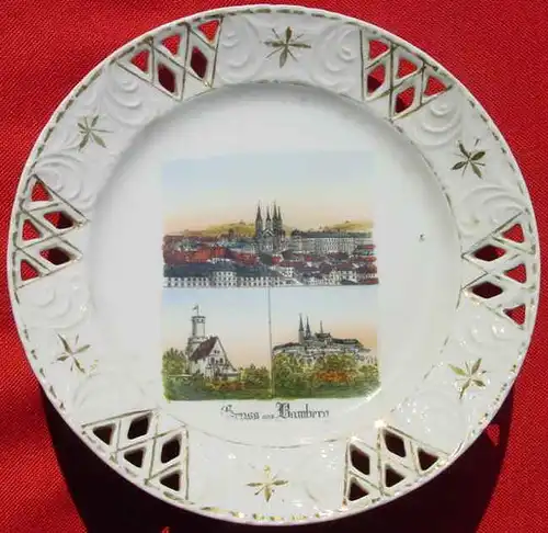 BAMBERG alter Gedenkteller mit Abbildung (1031471) "Gruss aus Bamberg" - Huebscher, alter Porzellan (?)-Teller mit durbrochenem Dekor