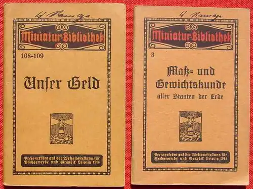 () Zwei Buechlein der Reihe Miniatur-Bibliothek zum Thema Geld / Masse u. Gewichte. Verlag fuer Kunst u. Wissenschaft, Albert Otto Paul, Leipzig um 1914