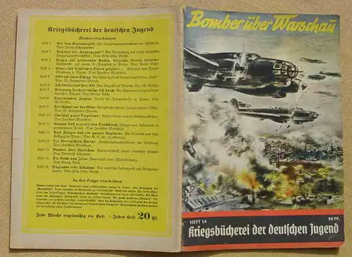 (1047106) Kriegsbücherei der deutschen Jugend. Nr. 14 „Bomber über Warschau“. Siehe bitte Beschreibung u. Bilder
