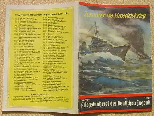 (1047115) Kriegsbücherei der deutschen Jugend. Nr. 87 „Zerstörer im Handelskrieg“. Siehe bitte Beschreibung u. Bilder