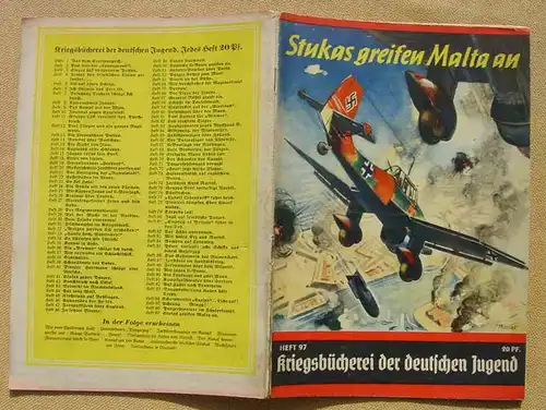 (1047118) Kriegsbücherei der deutschen Jugend. Nr. 97 „Stukas greifen Malta an“. Siehe bitte Beschreibung u. Bilder